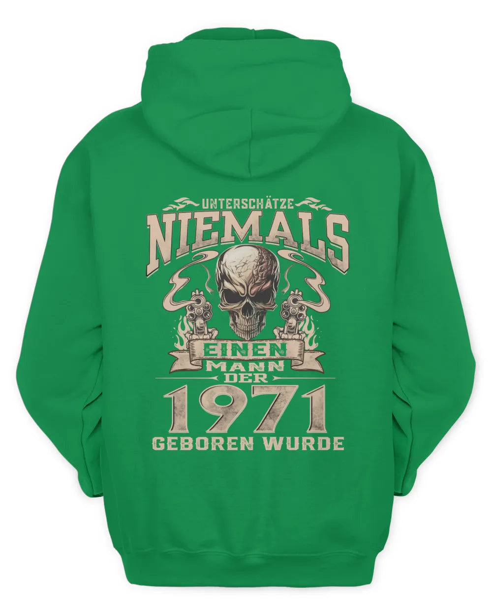 UNTERSCHÄTZE NIEMALS EINEN MANN DER IM 1971 GEBOREN WURDE - De1971