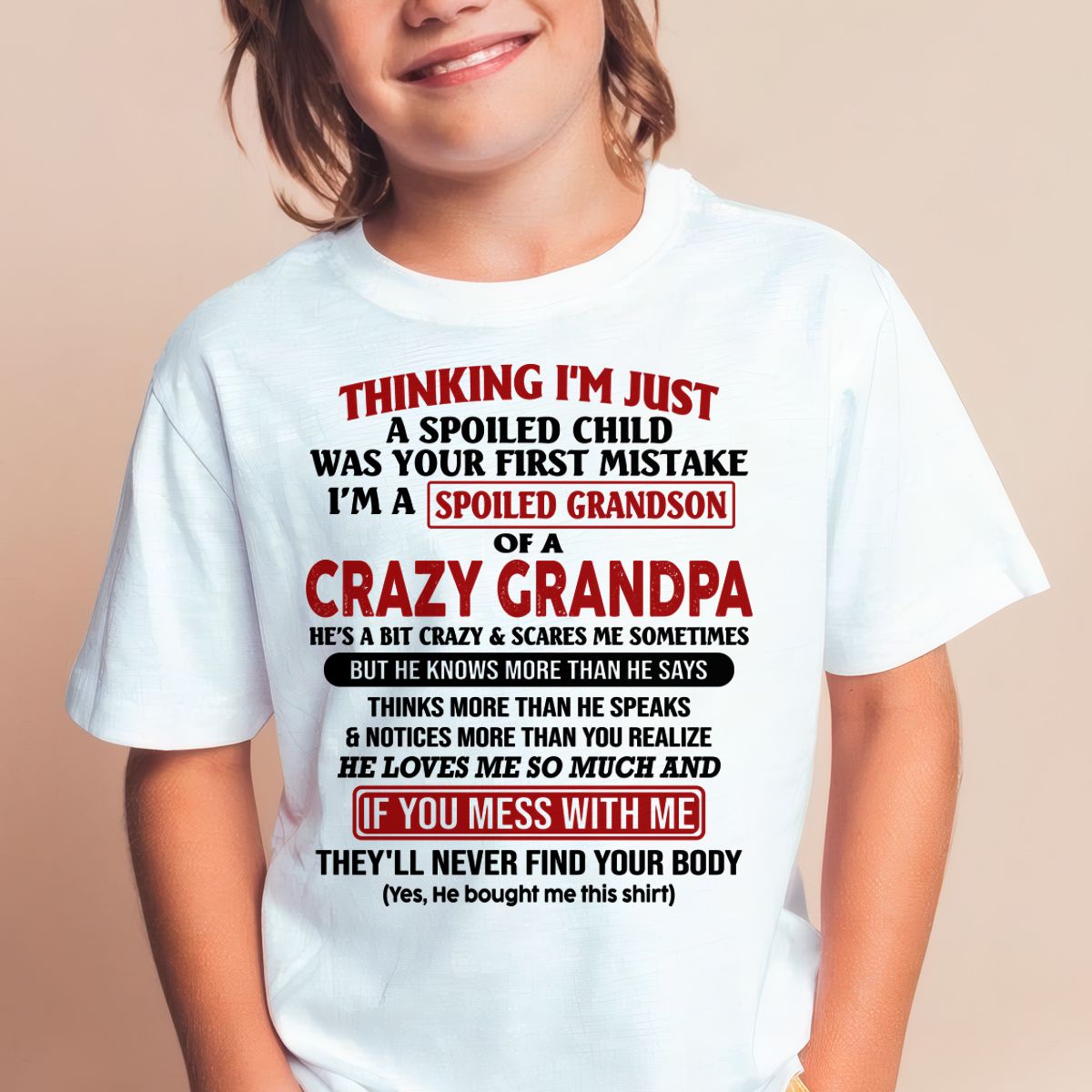 I'M A SPOILED GRANDSON OF A CRAZY GRANDPA - From Grandpa - NTTD00 (SKU-GPS1-NTT00)