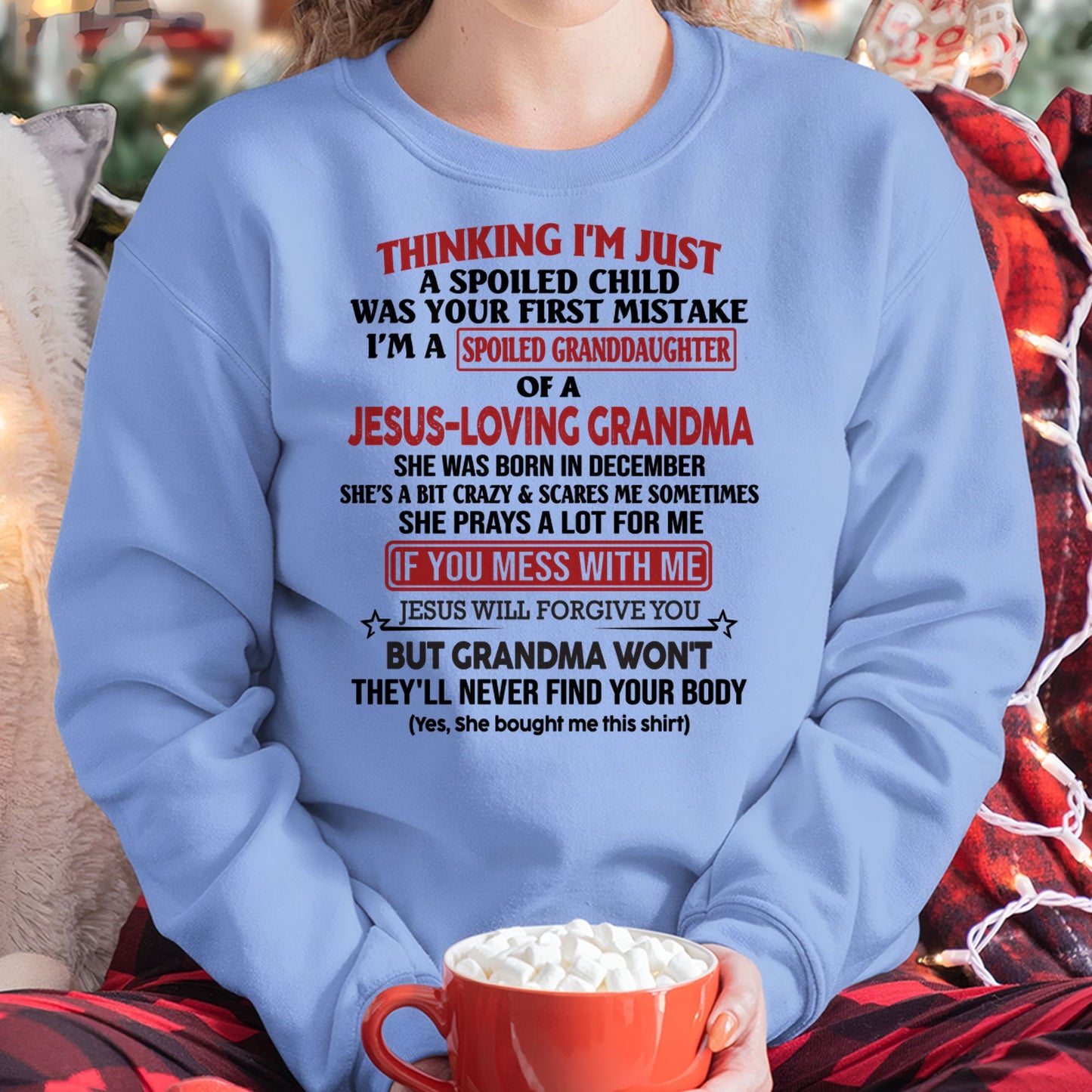 Christian Girl Shirt – Spoiled by Grandma December Edition – From Grandma to Granddaughter NTTD12 (SKU07-181-12)