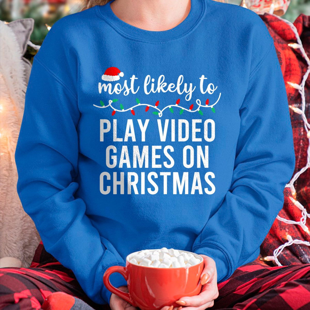 Most Likely To Christmas Matching Family Pajamas Funny T-Shirt - Christmas Unisex T-Shirt/Hoodie/Sweatshirt - HNDS00