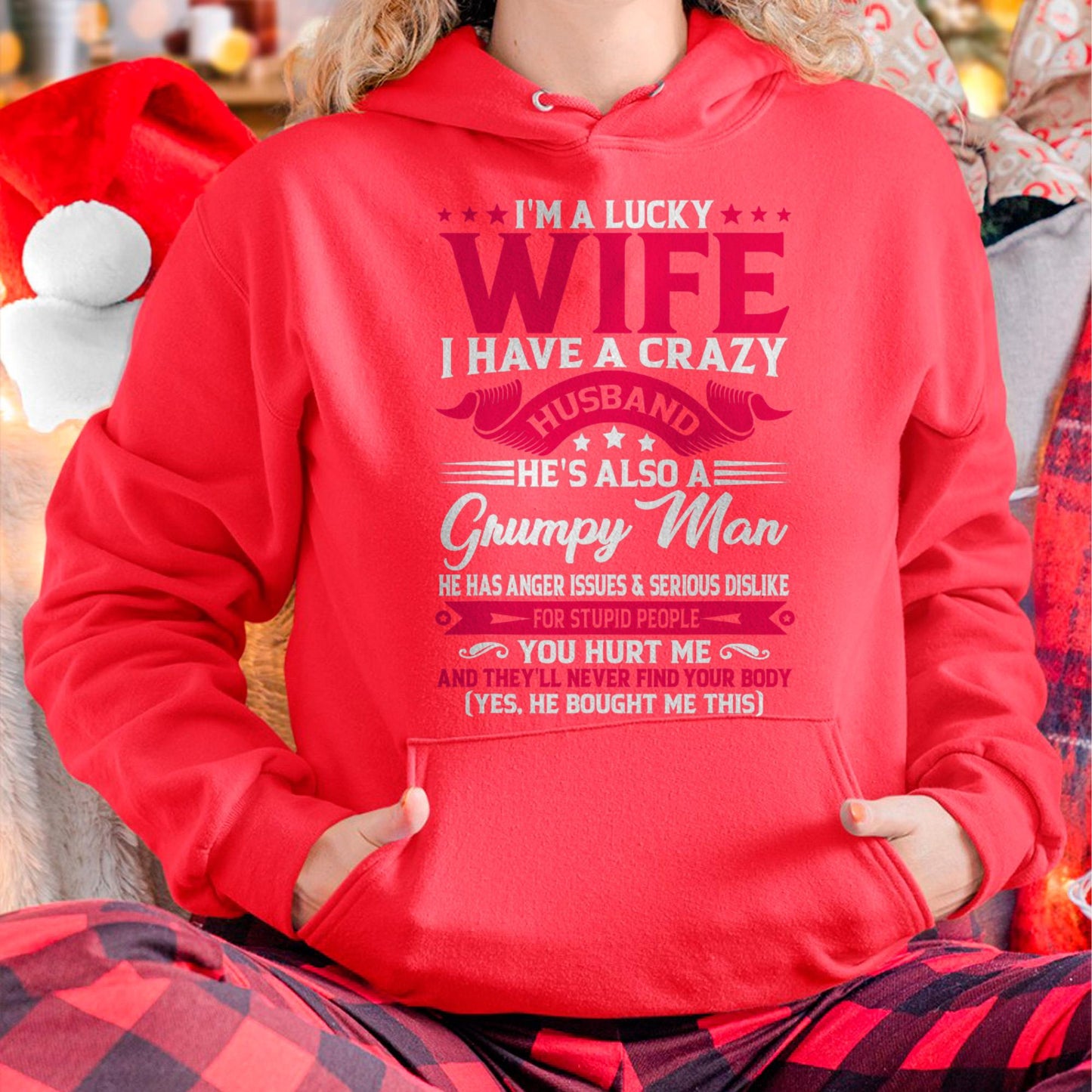 I am Lucky Wife - Gift for Wife From Husband - NGHL00 (SKUT-LKW2806)