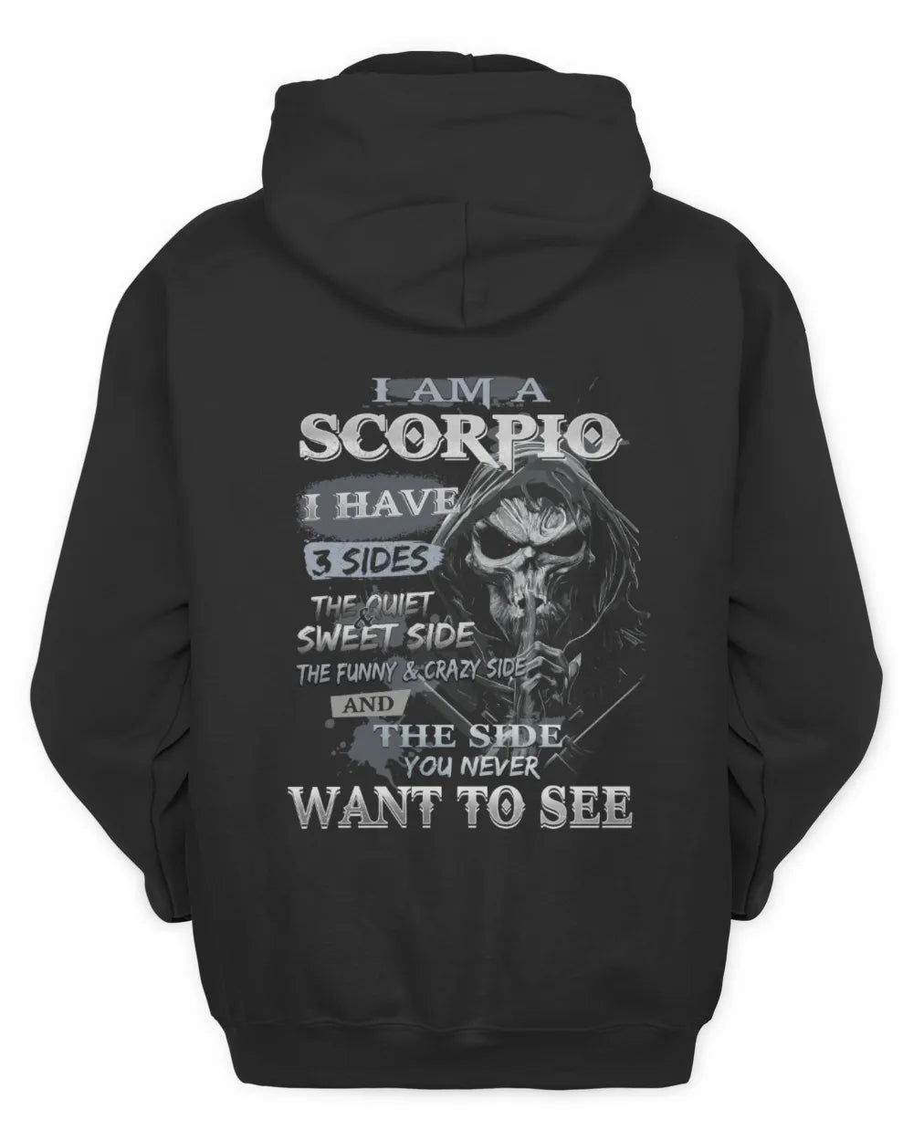 SCORPIO - I HAVE 3 SIDES - BIRTHDAY T-SHIRT FOR MEN