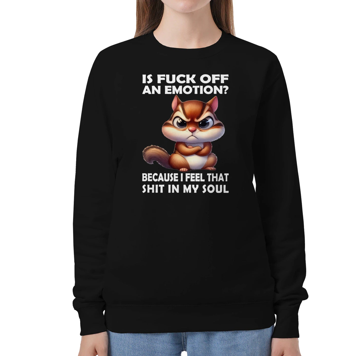 IS FVCK OFF AN EMOTION? - BIRTHDAY GIFT FOR WOMEN - NTTD00