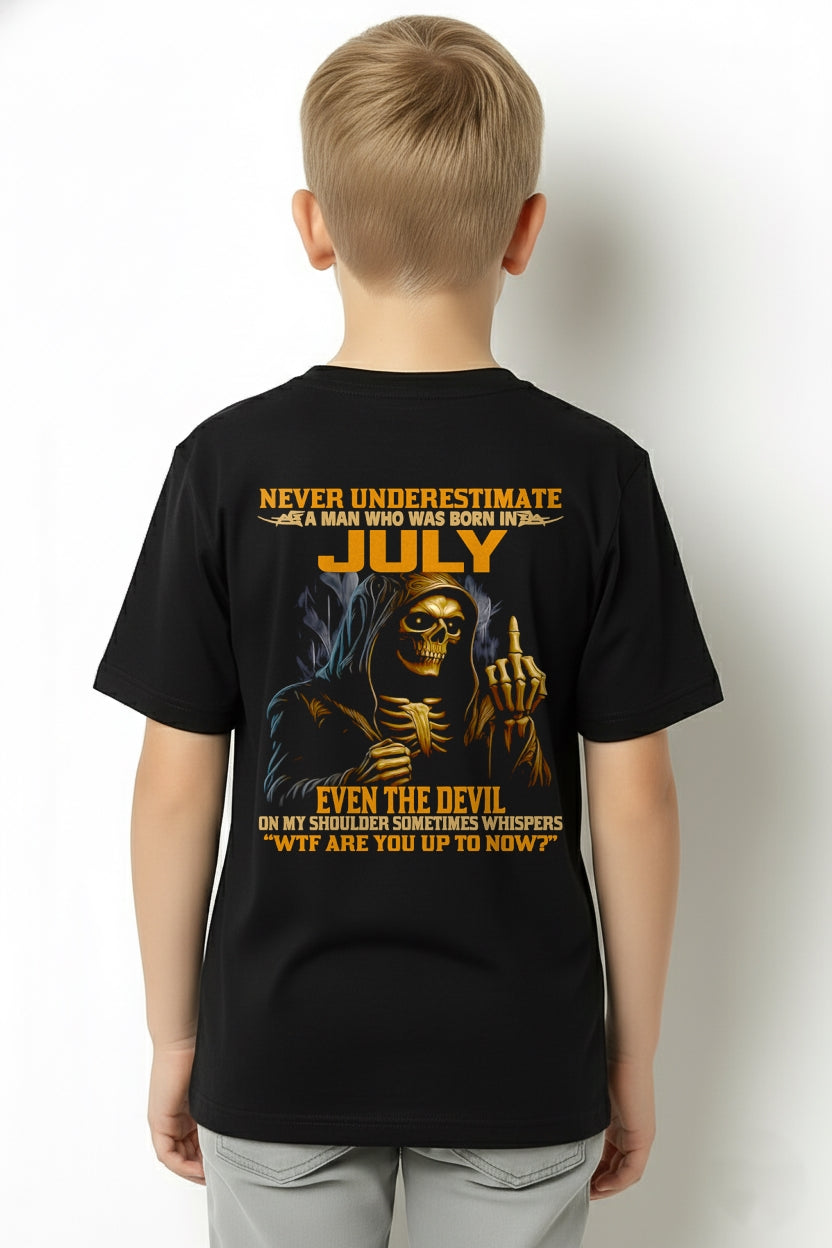 NEVER UNDERESTIMATE A MAN WHO WAS BORN IN JULY - ccdi07 male (SKU12-276-07)