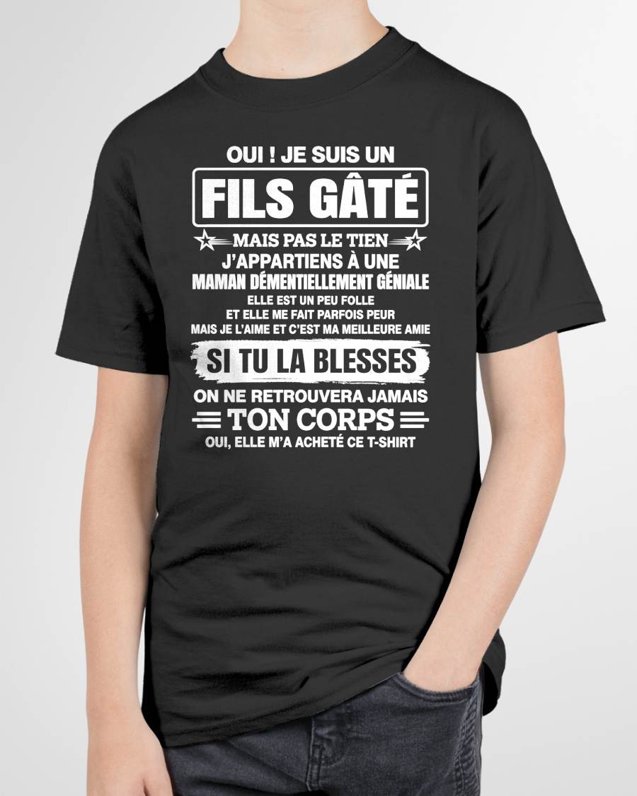 OUI ! JE SUIS UN FILS GÂTÉ – CADEAU DE MAMAN - NTTD00 (SKU2610-84)