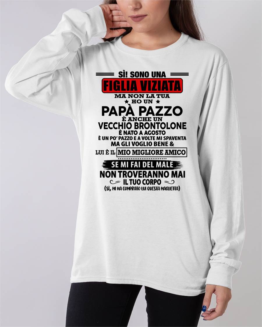 AGOSTO - SÌ, SONO UNA FIGLIA VIZIATA - REGALO DA PAPÀ - NTTD08 (SKU2605-312-08)