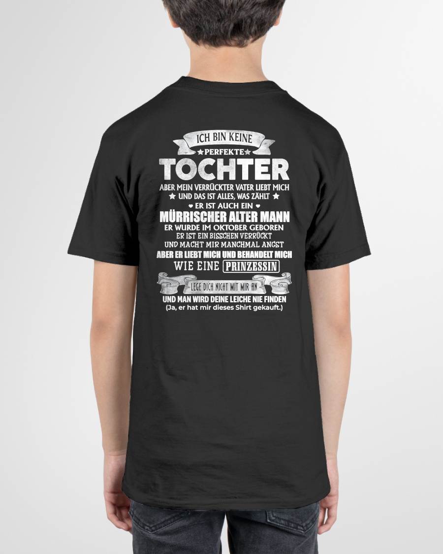 OKTOBER - ICH BIN KEINE PERFEKTE TOCHTER ABER MEIN VERRÜCKTER VATER LIEBT MICH – GESCHENK VON PAPA - NTTD10 (SKU2606-74-10)