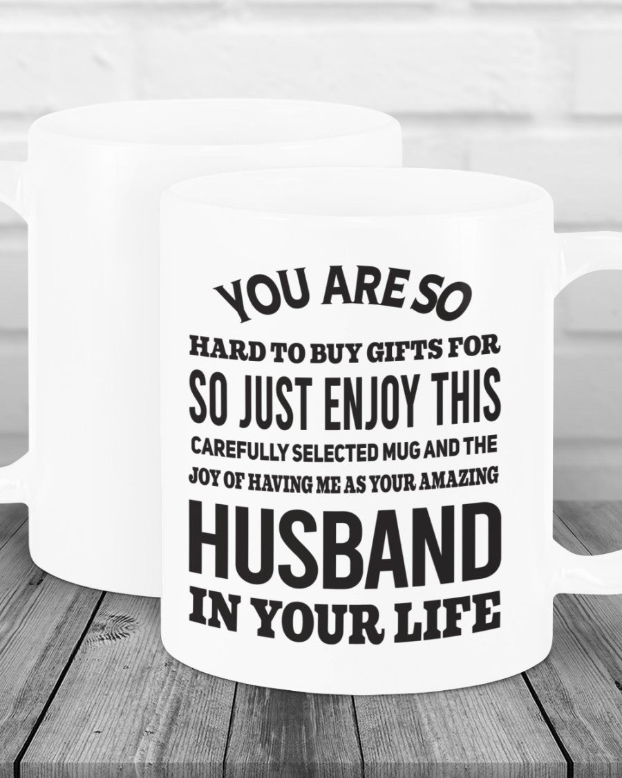FUNNY MUG FOR YOUR WIFE - PERFECT GIFT FOR VALENTINE'S DAY - GIFT FROM HUSBAND NTTD00 (SKU12-327)