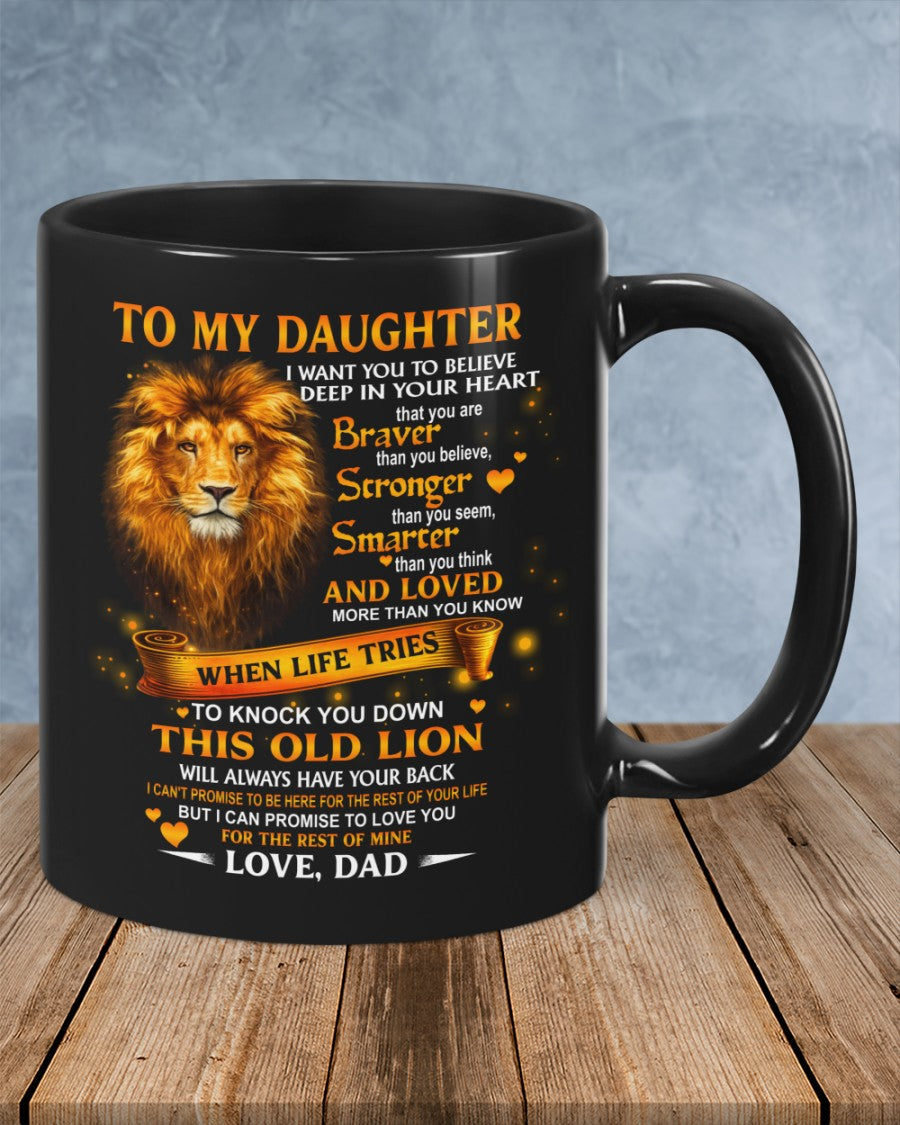 I WANT YOU TO BELIEVE - MUG FOR DAUGHTER - GIFT FROM DAD - NTTD00 (SKU2603-89)