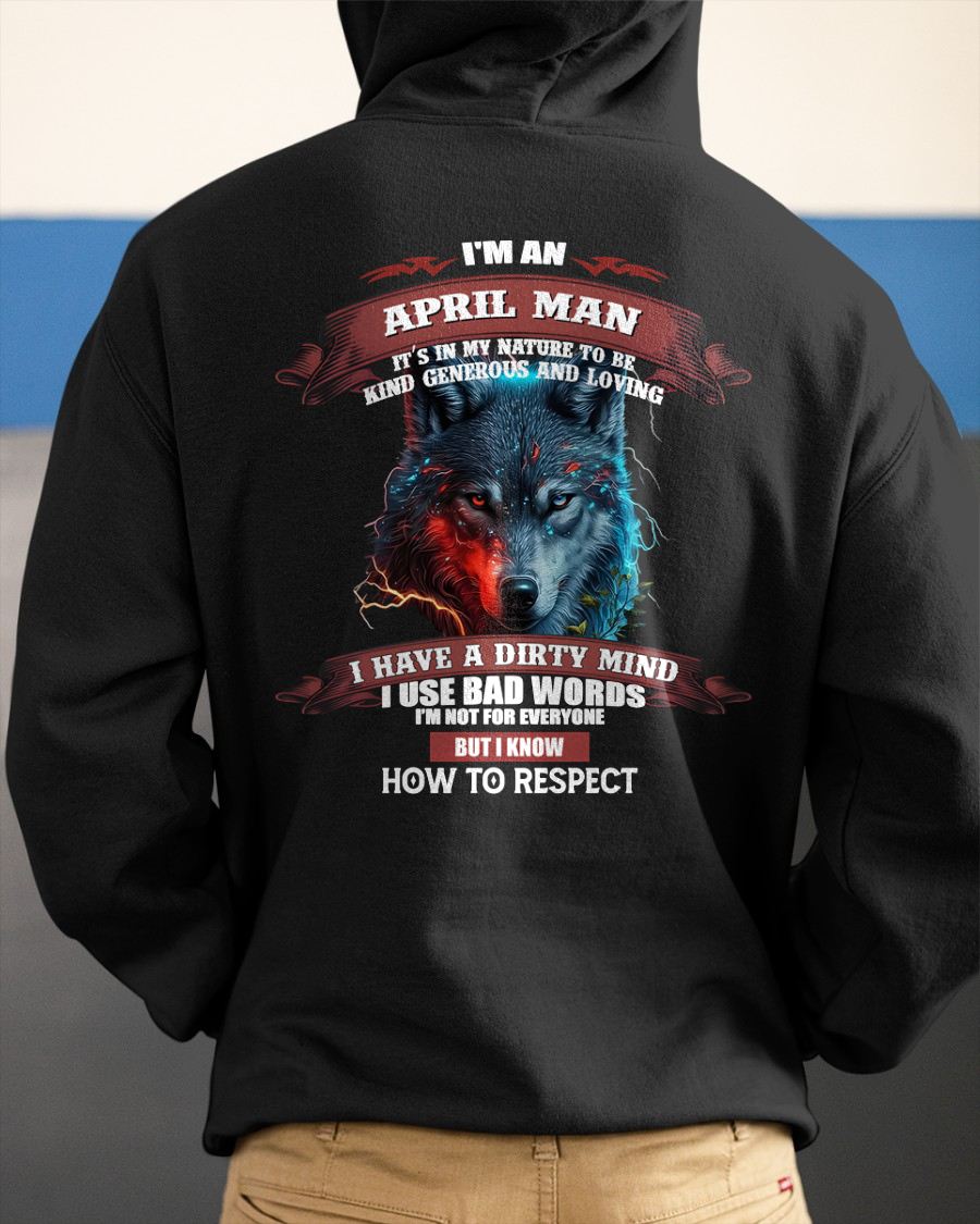 APRIL - KNOW HOW TO RESPECT - BIRTHDAY T-SHIRT FOR MEN - NTTD04 (SKU12-162-04)