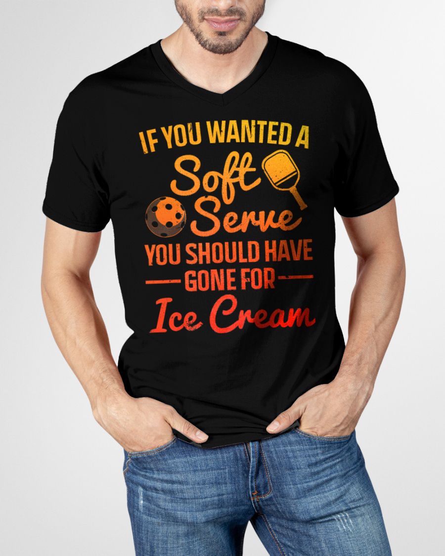 PICKLEBALL SOFT SERVE FUNNY T-SHIRT FOR MEN WOMEN - PICKLEBALL SHIRT - NTTD00 (SKU8-PKBALL2)
