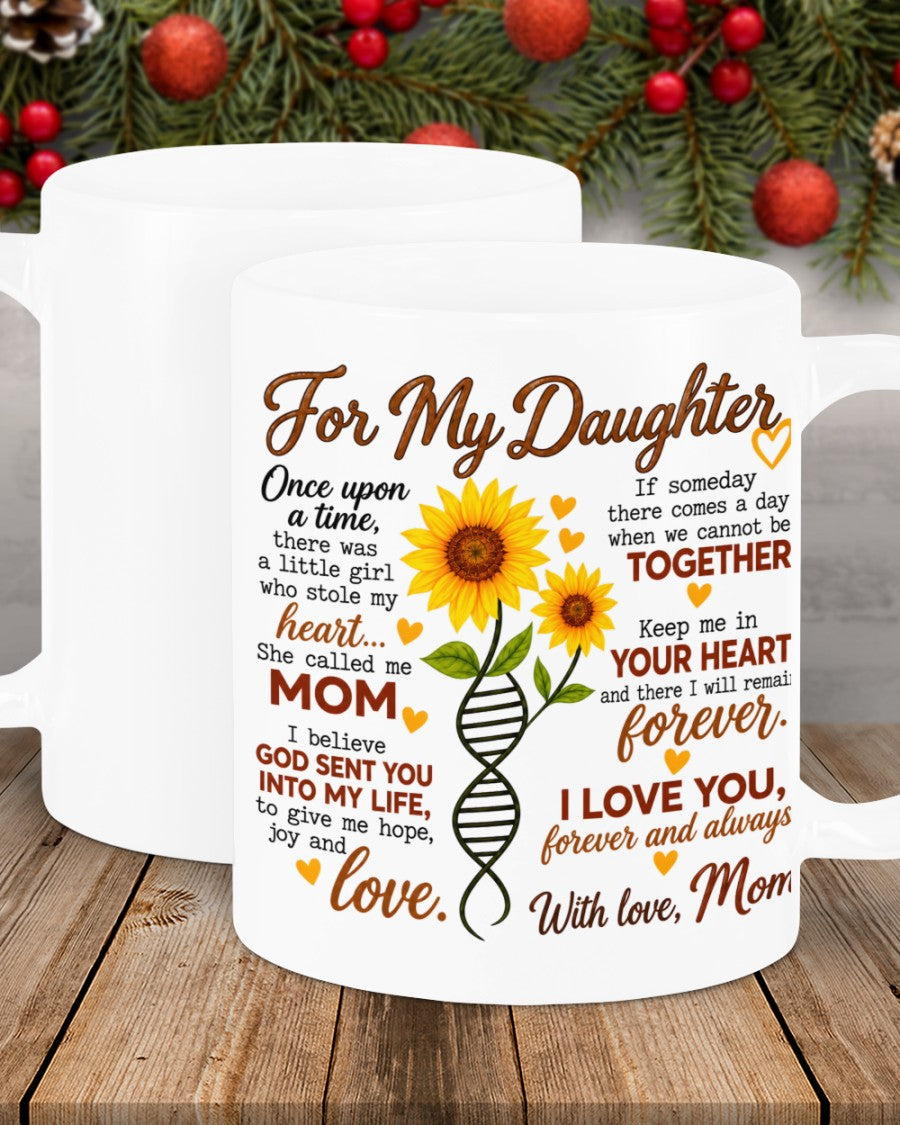 TO MY DAUGHTER MUG - GIFT FROM MOM - NTTD00 (SKU2610-118)