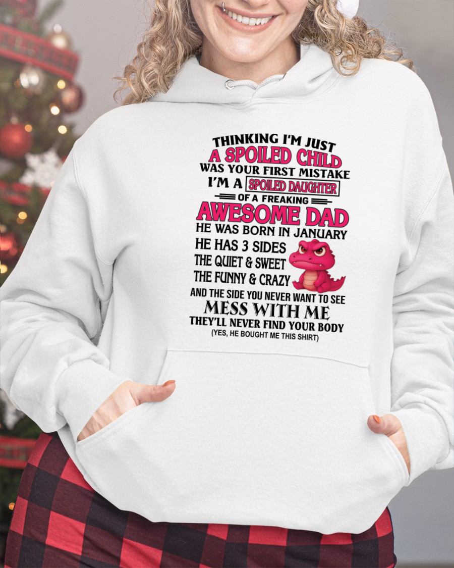 JANUARY - SPOILED DAUGHTER OF AN AWESOME DAD - GIFR FOR DAUGHTER - NTTD01 (SKU09-69-01)