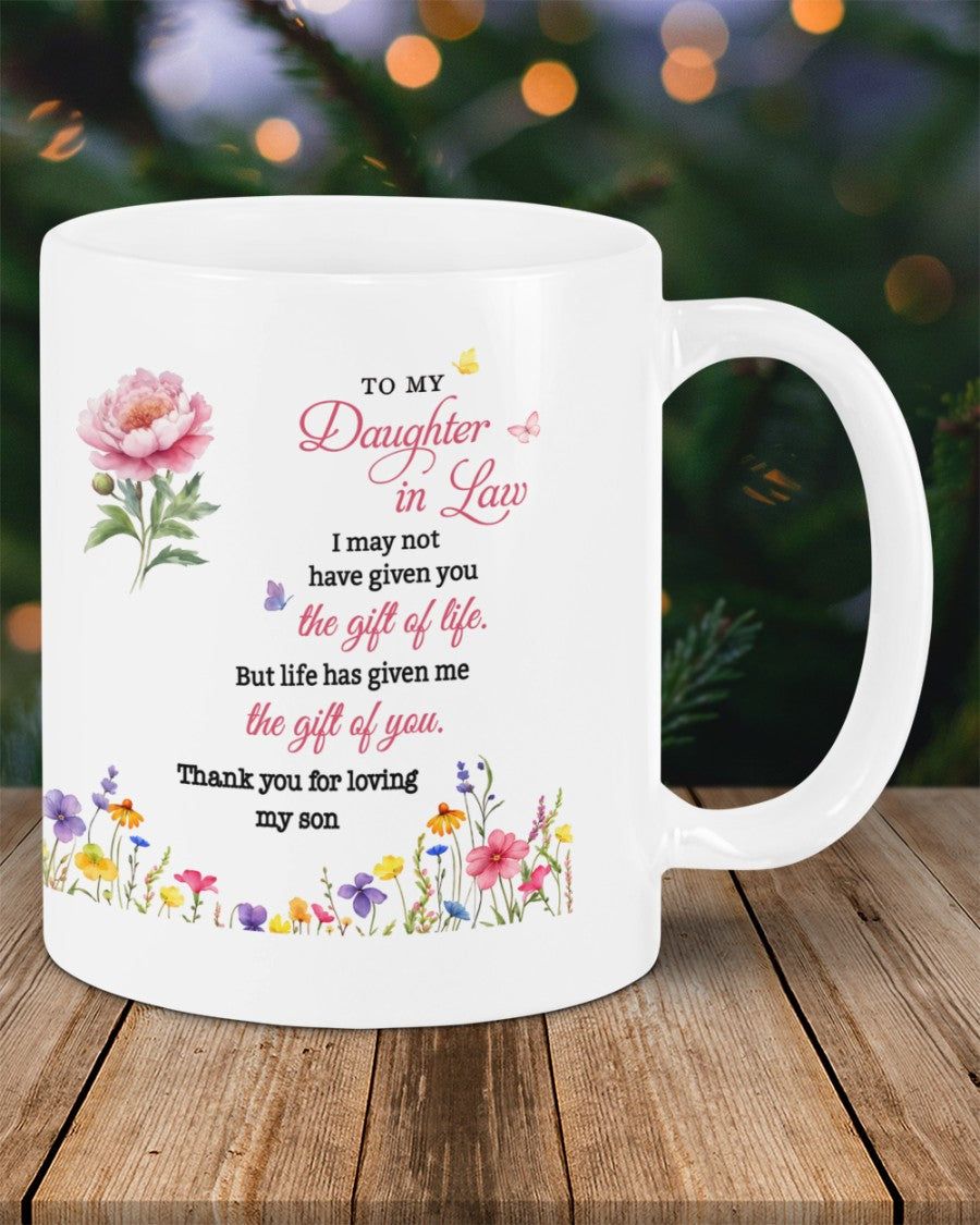 BEAUTIFUL MUG FOR DAUGHTER IN LAW - GIFT FROM MOM NTTD00 (SKU2607-33)