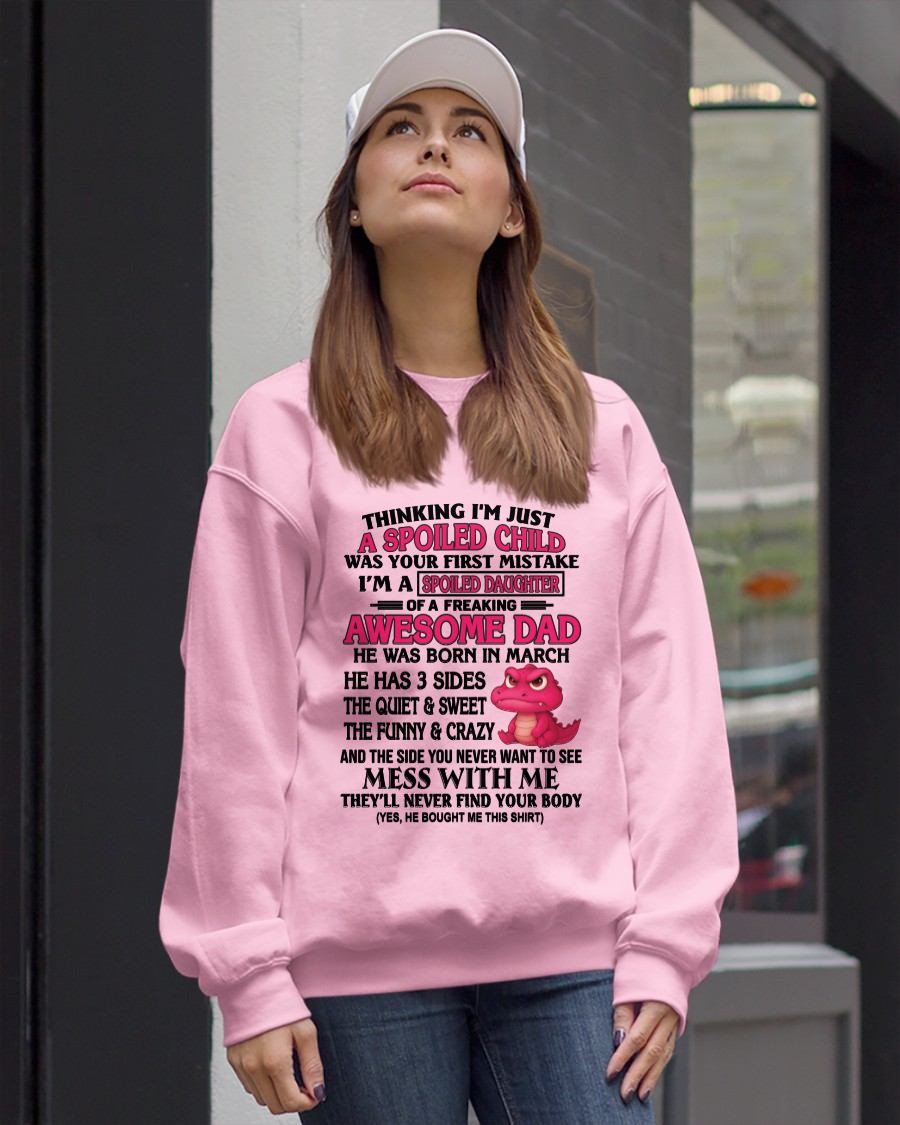 MARCH - SPOILED DAUGHTER OF AN AWESOME DAD - GIFR FOR DAUGHTER - NTTD03 (SKU09-69-03)