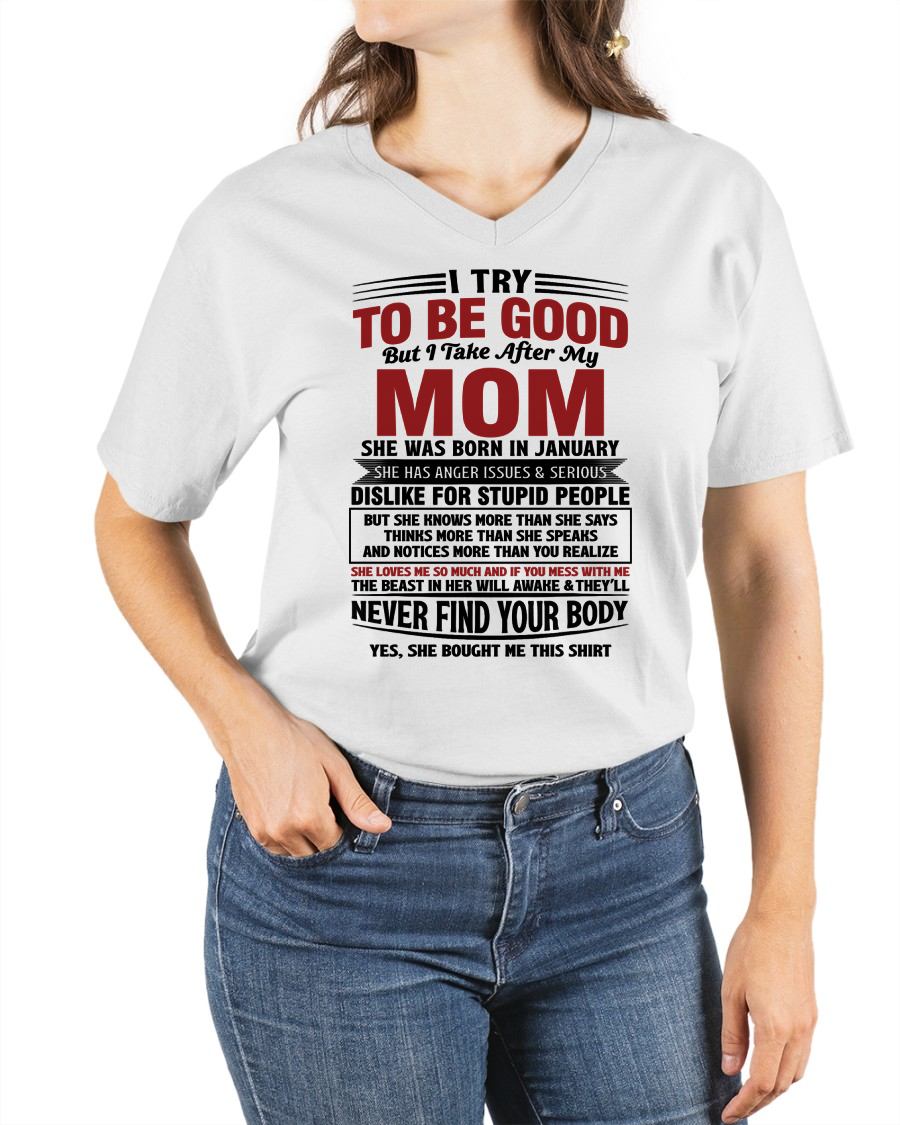 JANUARY - TRY TO BE GOOD BUT TAKE AFTER MY MOM - GIFT FROM MOM - NTTD01 (SKU10-03-01)