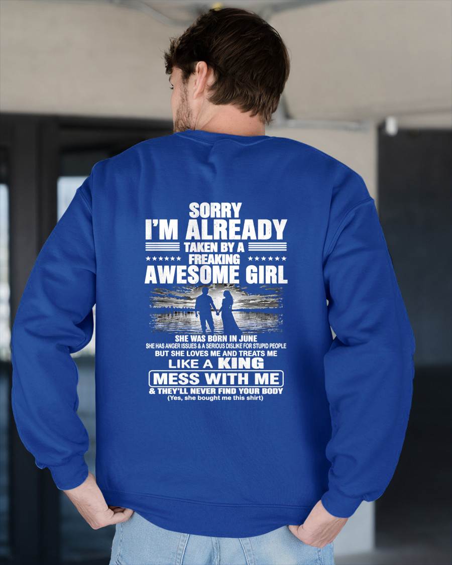 JUNE - SORRY! I'M ALREADY TAKEN BY A FREAKING AWESOME GIRL - GIFT FROM WIFE/GIRLFRIEND - NTTD06 (SKU2608-567-06)