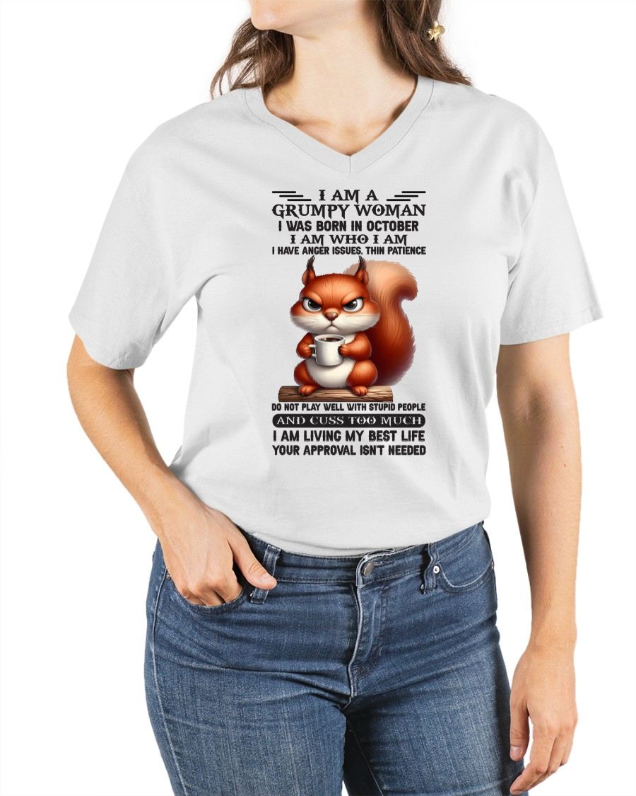 OCTOBER - GRUMPY WOMAN - BIRTHDAY GIFT FOR WOMEN - NTTD10 (SKU09-07-10)