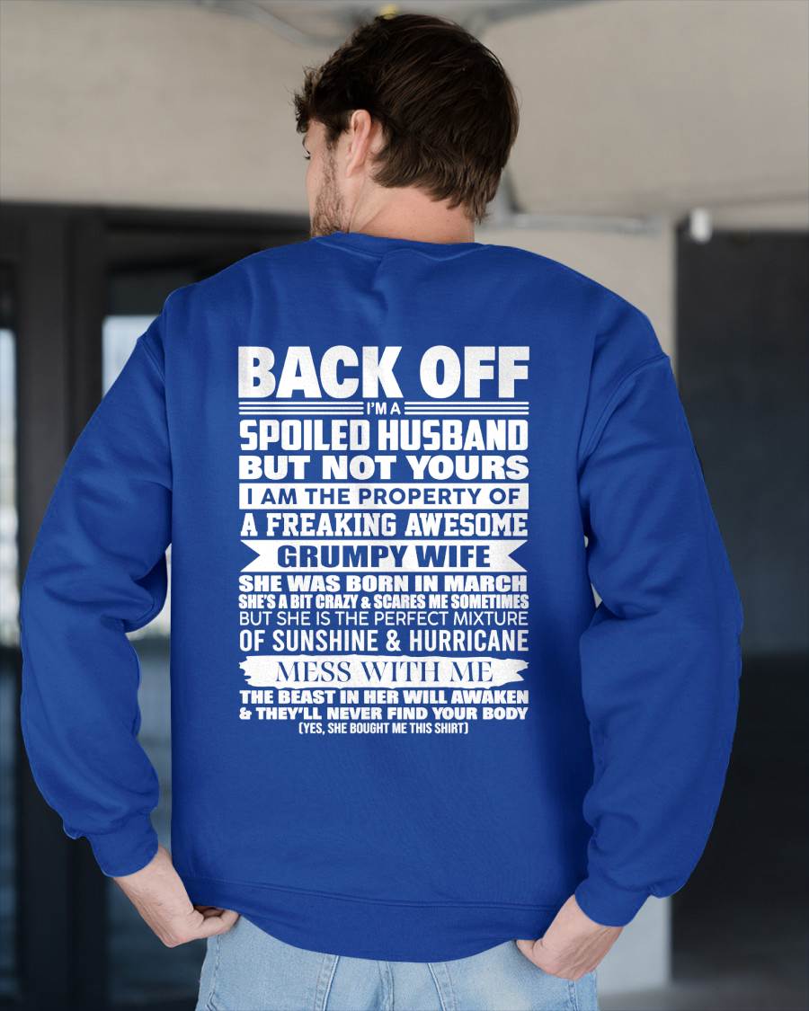MARCH - BACK OFF! I'M A SPOILED HUSBAND - GIFT FROM WIFE - NTTD03 (SKU2604-320-03)