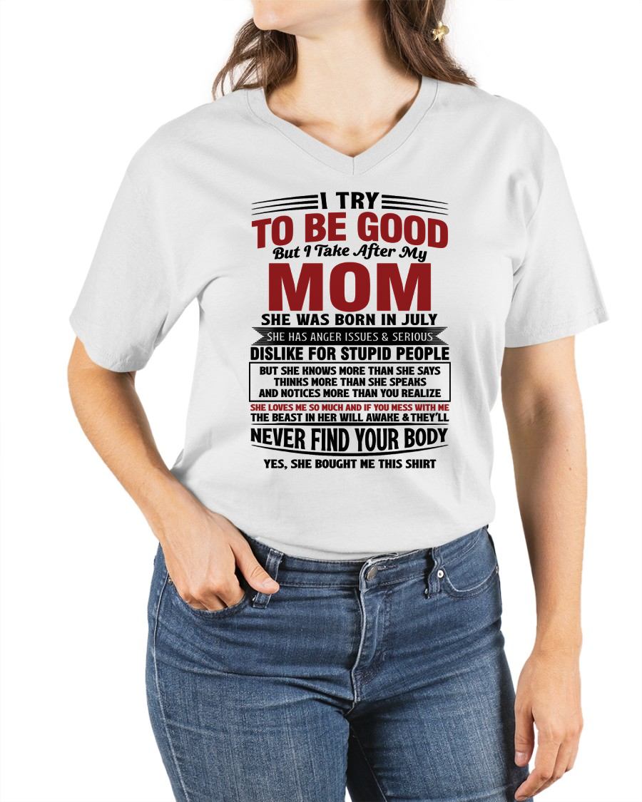 JULY - TRY TO BE GOOD BUT TAKE AFTER MY MOM - GIFT FROM MOM - NTTD07 (SKU10-03-07)