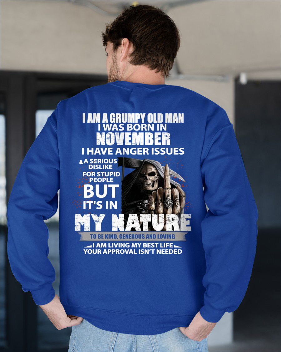 NOVEMBER - GRUMPY OLD MAN - BIRTHDAY T-SHIRT FOR MEN - NTTD11 (SKU-GRUMPYM-11)