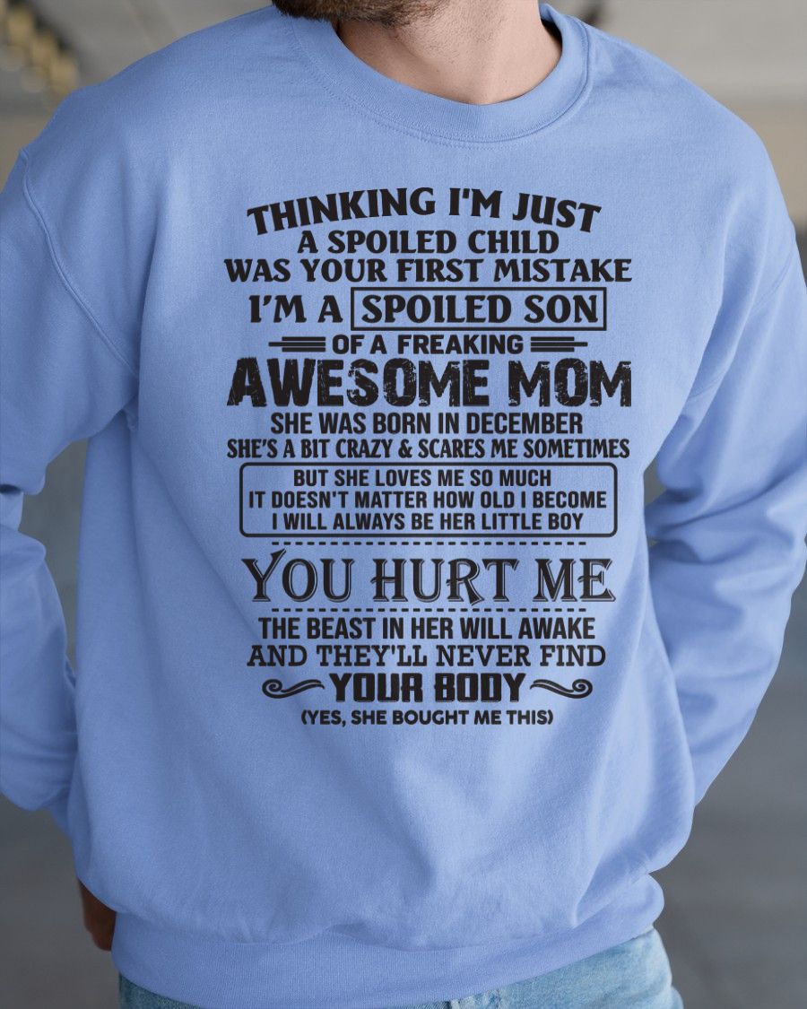 DECEMBER - SPOILED SON T-SHIRT - GIFT FROM MOM - NTTD12 (SKU09-08-12)