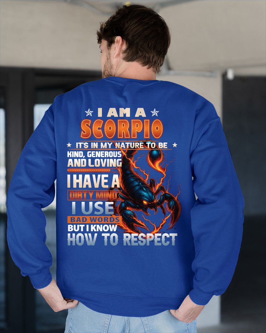 SCORPIO - DIRTY MIND BUT KNOW RESPECT - BIRTHDAY T-SHIRT FOR MEN (SKU-ZDA-SCO)