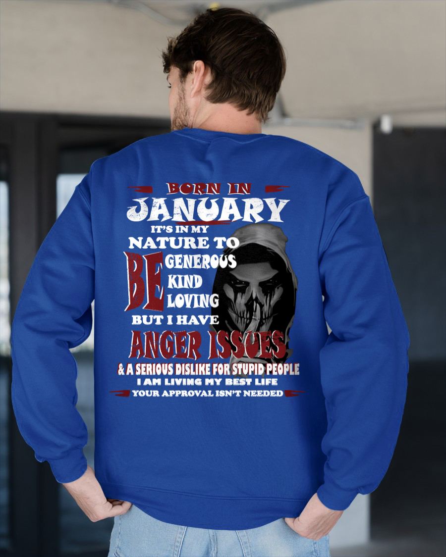 JANUARY - IT'S IN MY NATURE TO BE KIND, GENEROUS AND LOVING - BIRTHDAY T-SHIRT FOR MEN - NTTD01 (SKU-TDS-01)