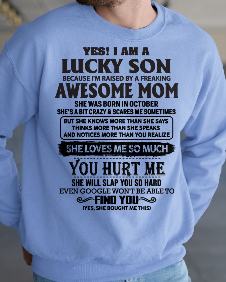OCTOBER - LUCKY SON T-SHIRT - GIFT FROM MOM - NTTD10 (SKU-LKW-10)