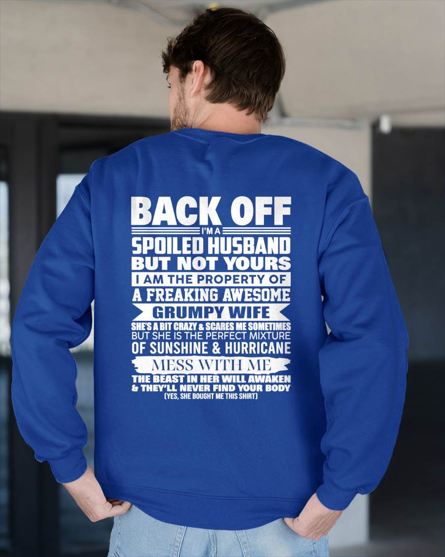 BACK OFF! I'M A SPOILED HUSBAND - GIFT FROM WIFE - NTTD00 (SKU2604-320-00)