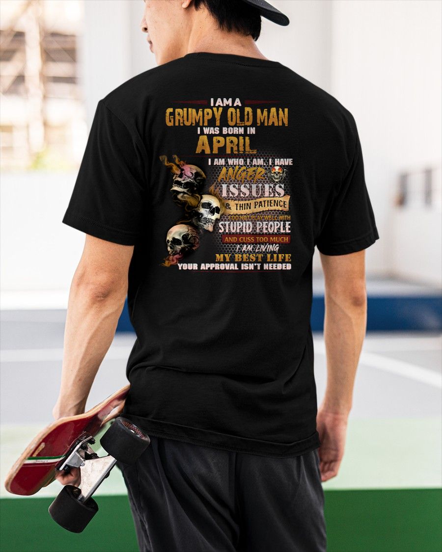 APRIL - GRUMPY OLD MAN - BIRTHDAY T-SHIRT FOR MEN - NTTD04 (SKU08-67-04)