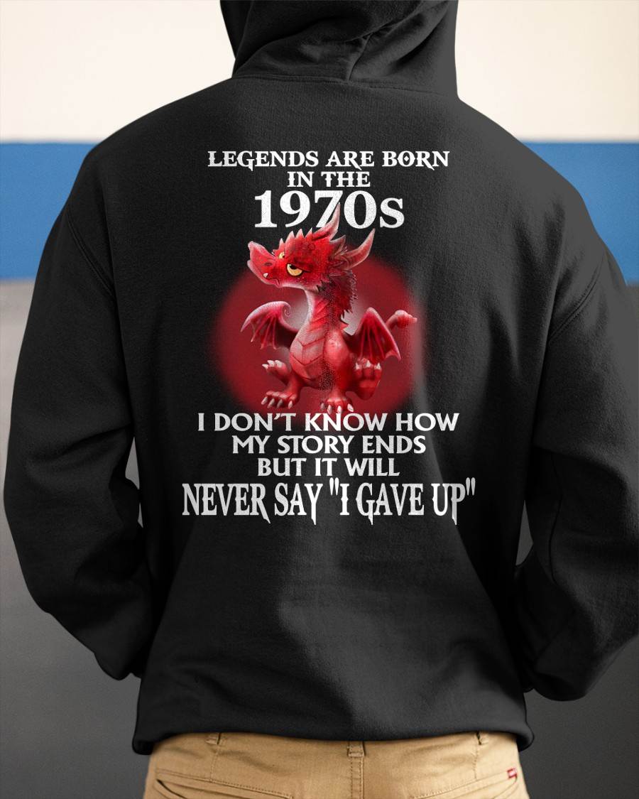 1970s - NEVER SAY GIVE UP - BIRTHDAY T-SHIRT FOR MEN - NTTD00 (SKU12-163-1970)