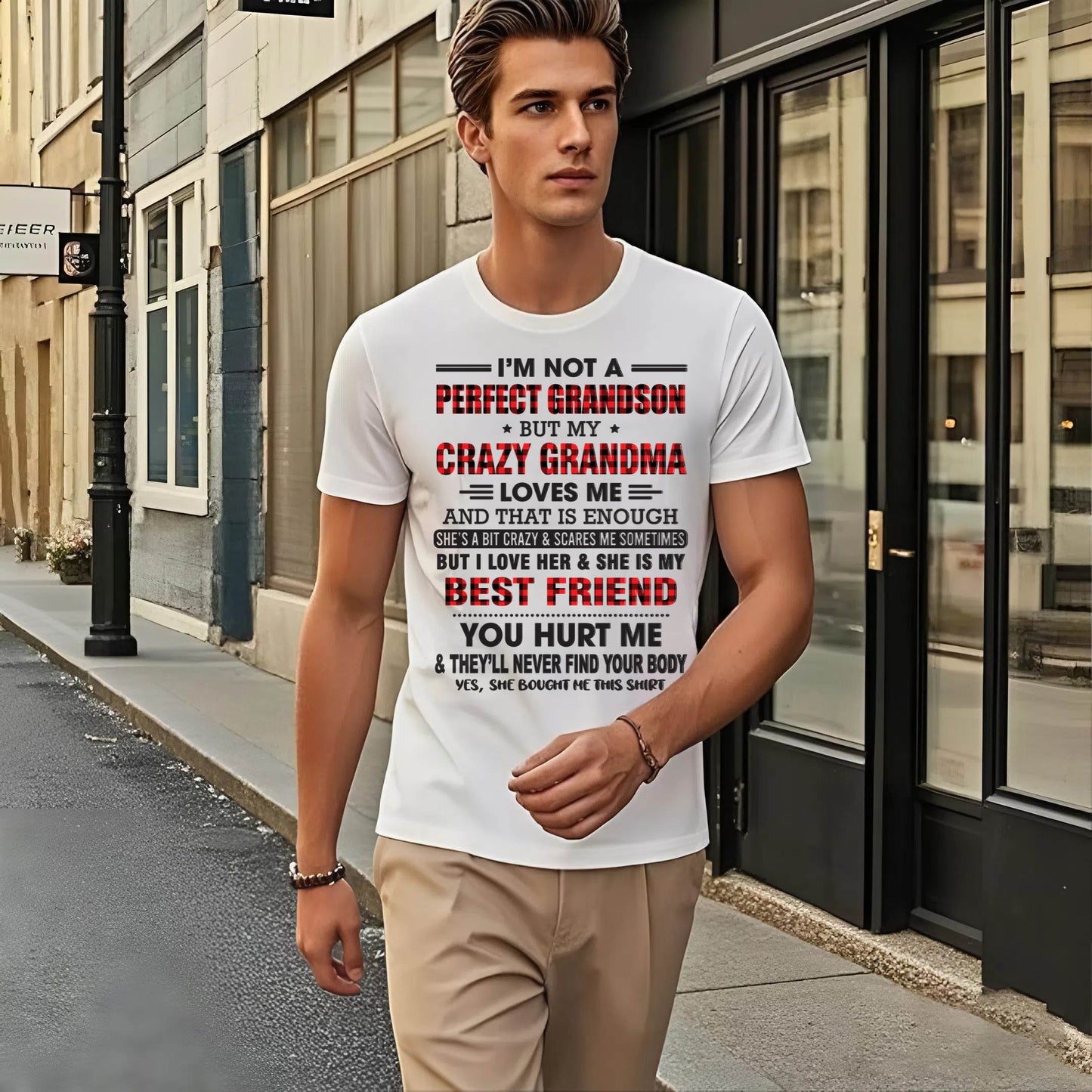 I’M NOT A PERFECT GRANDSON BUT MY CRAZY GRANDMA LOVES ME AND THAT IS ENOUGH - FROM GRANDMA - NTTD00 (SKU10-167-00)