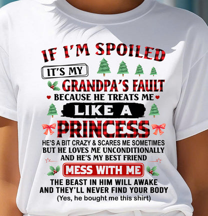 SPOILED GRANDDAUGHTER - PERFECT CHRISTMAS GIFT FOR GRANDDAUGHTER - GIFT FROM GRANDPA - NTTD00 (SKU10-180-00)