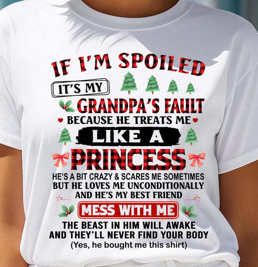 SPOILED GRANDDAUGHTER - PERFECT CHRISTMAS GIFT FOR GRANDDAUGHTER - GIFT FROM GRANDPA - NTTD00 (SKU10-180-00)