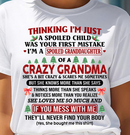SPOILED GRANDDAUGHTER - PERFECT CHRISTMAS GIFT FOR GRANDDAUGHTER - GIFT FROM GRANDMA - NTTD00 (SKU11-07-00)