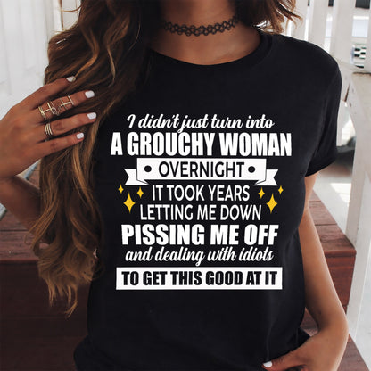 GROUCHY WOMAN - BIRTHDAY T-SHIRT FOR WOMEN - NTTD00 (SKU2602-181-00)