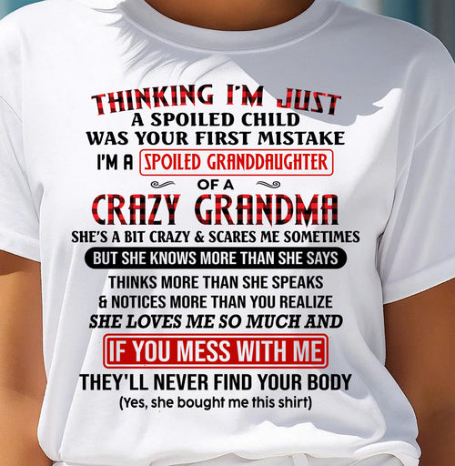 SPOILED GRANDDAUGHTER OF A CRAZY GRANDMA - GIFT FROM GRANDMA - NTTD00 (SKU2604-298-00)
