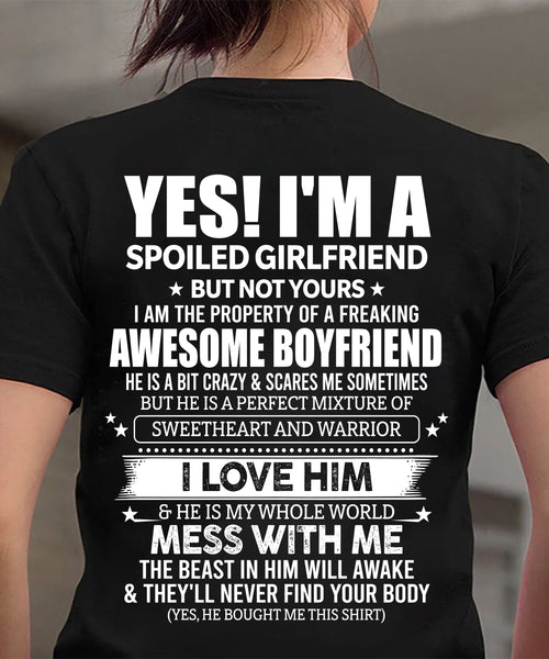 YES! I'M A SPOILED GIRLFRIEND - GIFT FROM BOYFRIEND/HUSBAND - NTTD00 (SKU2606-265-00)