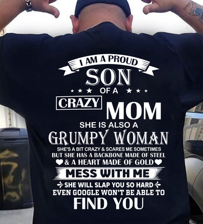 I'M A PROUD SON OF A CRAZY MOM - GIFT FROM MOM - NTTD00 (SKU2603-152-00)