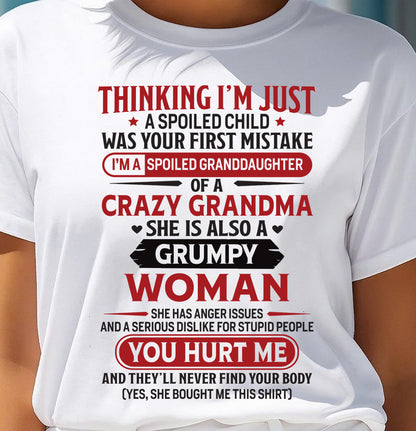 TO MY GRANDDAUGHTER - SPOILED GRANDDAUGHTER - GIFT FROM GRANDMA - NTTD00 (SKU10-117-00)