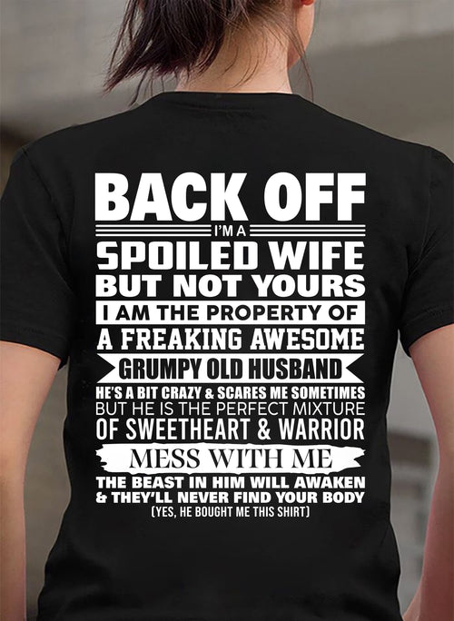 BACK OFF! I'M A SPOILED WIFE - GIFT FROM HUSBAND - NTTD00 (SKU2604-322-00)