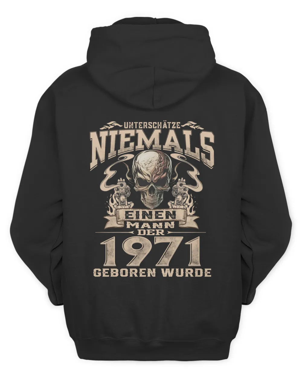 UNTERSCHÄTZE NIEMALS EINEN MANN DER IM 1971 GEBOREN WURDE - De1971