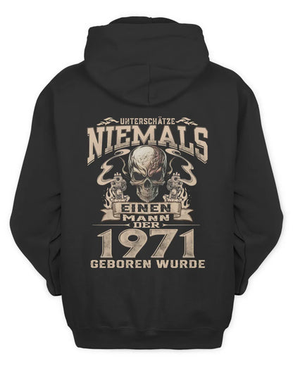 UNTERSCHÄTZE NIEMALS EINEN MANN DER IM 1971 GEBOREN WURDE - De1971
