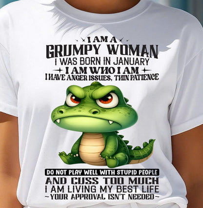 JANUARY - GRUMPY WOMAN - BIRTHDAY SHIRT FOR WOMEN - NTTD01 (SKU2602-183-01)