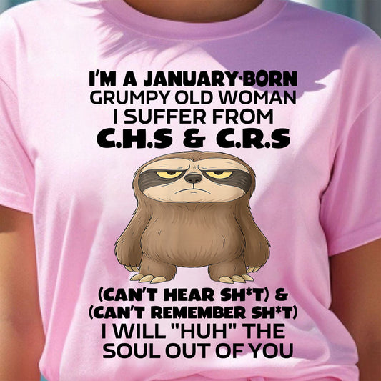 JANUARY - GRUMPY OLD WOMAN - BIRTHDAY GIFT FOR WOMEN - NTTD01 (SKU09-21-01)