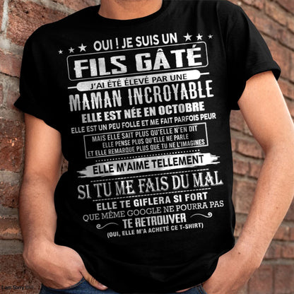 OCTOBRE - FILS GÂTÉ – CADEAU DE MAMAN - NTTD10 (SKU26T-0172-10)