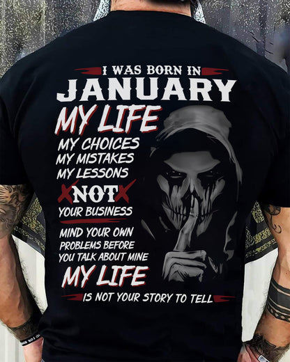 JANUARY - MY LIFE MY CHOICES - UNIQUE BIRTHDAY GIFT FOR MEN - NTTD01 (SKU08-36-01)