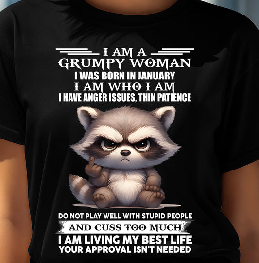 JANUARY - GRUMPY WOMAN - BIRTHDAY T-SHIRT FOR WOMEN - NTTD01 (SKU2602-152-01)