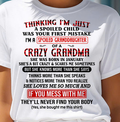 JANUARY - SPOILED GRANDDAUGHTER OF A CRAZY GRANDMA - GIFT FROM GRANDMA - NTTD01 (SKU2604-298-01)